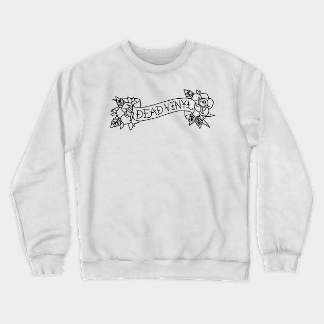 Dead Vinyl Stencil Script Crewneck Sweatshirt by Dead Vinyl